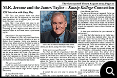 See Photo page 21 of the 2023 August edition of The Syncopated Times - article 'M.K.Jerome and the James Taylor - Katnip Kollege Connection'